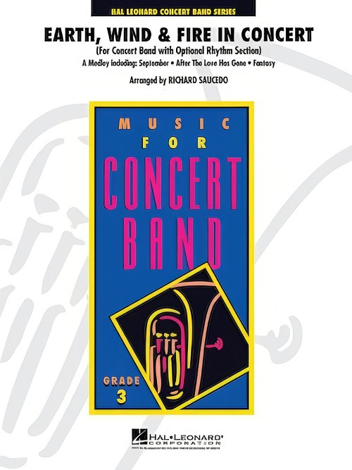 Earth, Wind and Fire in Concert (Concert Band - Score and Parts)